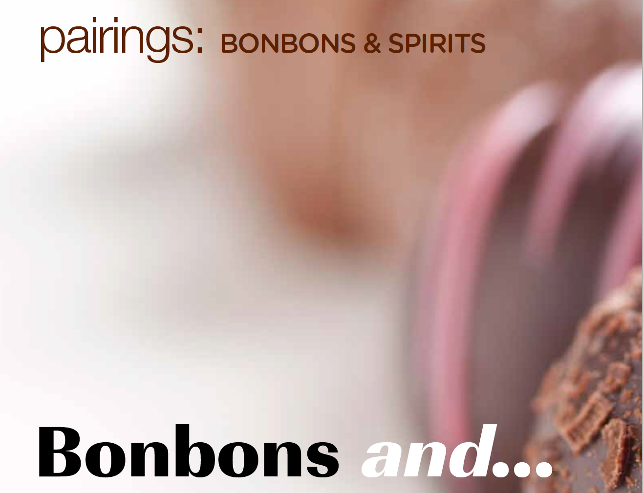 Sip Article: Bonbon & Spirits